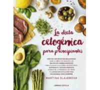 La Dieta Cetogenica Para Principiantes