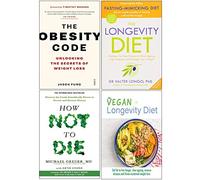 La dieta de la longevidad, el código de la obesidad y cómo no morir Colección de 4 libros escrita por el autor más vendido: el Dr. Valter Longo, el Dr. Jason Fung, Michael Greger y Gene Stone