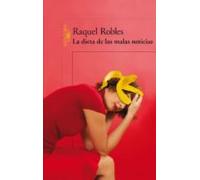 La Dieta De Las Malas Noticias (ebook)