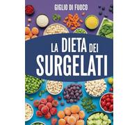 La Dieta dei Surgelati