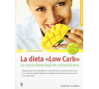 La dieta "Low Carb" (Salud de hoy)