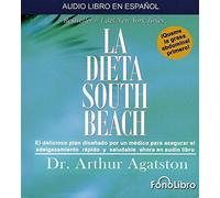 La Dieta South Beach (Spanish Edition) by Arthur Agatston (2006-06-30)