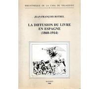 La diffusion du livre en Espagne (1868-1914)