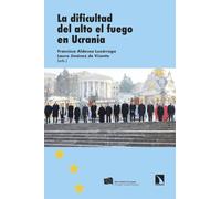 La dificultad del alto el fuego en Ucrania: 509 (Investigación y Debate)
