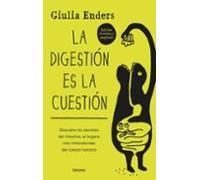La Digestión Es La Cuestión