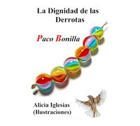 La dignidad de las derrotas