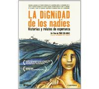 LA DIGNIDAD DE LOS NADIES