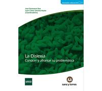 La Dilexia: Conocer y afrontar su problemática