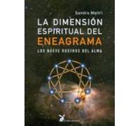 la dimension espiritual del eneagrama: los nueve rostros del alma