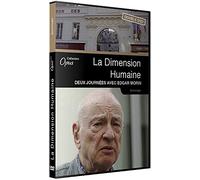 La Dimension humaine : deux journées avec Edgar Morin [Francia] [DVD]
