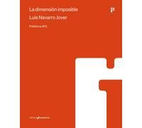 La dimensión imposible | Luis Navarro Jover