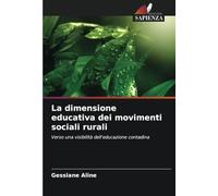 La dimensione educativa dei movimenti sociali rurali: Verso una visibilità dell'educazione contadina