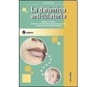 LA DINAMICA ARTICULATORIA