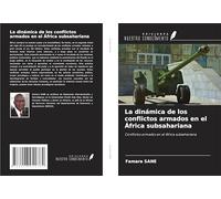 La dinámica de los conflictos armados en el África subsahariana: Conflictos armados en el África subsahariana