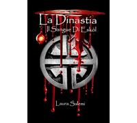 La Dinastia: Il sangue di Eskol