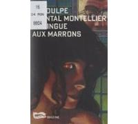 La Dingue Aux Marrons (ebook)