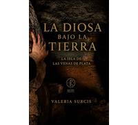 La diosa bajo la tierra: La isla de las venas de plata.