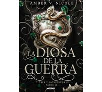 La diosa de la guerra (Dioses y monstruos 3.2) (Ficción)