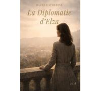 La diplomatie d'Elza