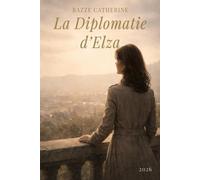 La diplomatie d'Elza