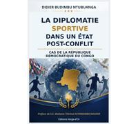 La Diplomatie Sportive dans un État Post-Conflit: Cas de la République Démocratique du Congo