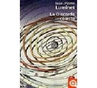 La Discorde Celeste