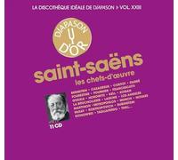 La discothèque idéale de Diapason, vol. 23 / Saint-Saëns : Les chefs-d'œuvre.