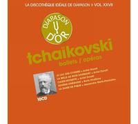 La discothèque idéale de Diapason, vol. 27 / Tchaikovski : Ballets et Opéras.