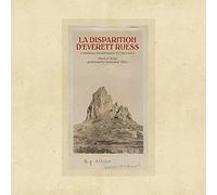 La Disparition D’everett Ruess - Voyage Dans L’amérique des Ombres [Vinilo]
