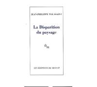La Disparition du paysage