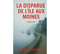 La disparue de l'ile aux Moines: Thriller (Les enquêtes de Laura Costa.)