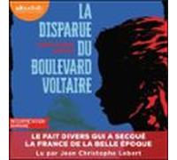 La Disparue Du Boulevard Voltaire (audiolibro)
