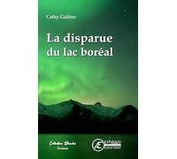 La disparue du lac boréal (blanche)