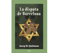 LA DISPUTA DE BARCELONA