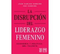 La disrupción del liderazgo femenino