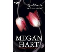 La distancia entre nosotros (HQN)