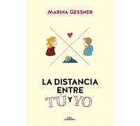 La distancia entre tú y yo | Marina Gressner