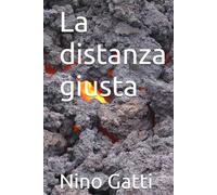 La distanza giusta