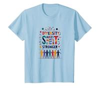 La Diversidad Nos Hace más Fuertes: celebración de Unidad inclusiva Camiseta, Niños, Azul Bebé, 6 años