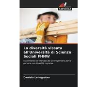 La diversità vissuta all'Università di Scienze Sociali FHNW: Inserimento nel mercato del lavoro primario per le persone con disabilità cognitive