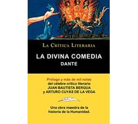 La Divina Comedia de Dante, Colecci N La Cr Tica Literaria Por el C Lebre Cr Tico Literario Juan Bautista Bergua, Ediciones Ib Ricas