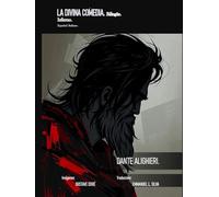 La divina comedia. Infierno.: Bilingüe. Español / Italiano.