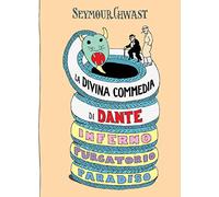 La Divina Commedia di Dante (Illustrati)