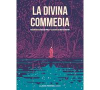 La Divina Commedia. Ediz. illustrata (Classici illustrati)