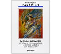 La Divina Commedia. Paradiso (Vol. 3)