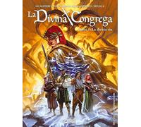 La divina congrega. Canto I: La dritta via: Vol. 1 (Audace)