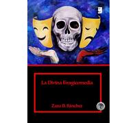 La Divina Tragicomedia