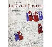 La Divine Comédie de Dante illustrée par Botticelli de Dante Alighieri (2008) Relié