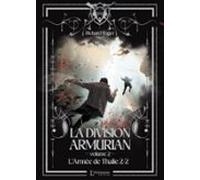 La Division Armurian - Volume 2 : Larmée De Thalie (2e Partie) (ebook)
