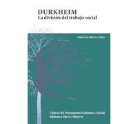 La división del trabajo social (Clásicos del pensamiento)